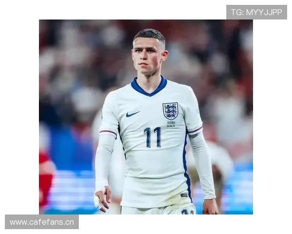 萨卡与福登：英格兰前场核心之争，战术角色与数据表现如何体现？